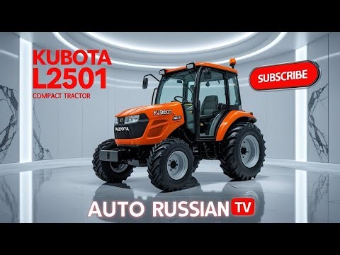 Kubota L2501 🚜 ШОК! Вот почему этот компактный трактор изменил всё | Auto Russian TV