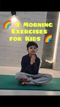 4 Easy Morning Exercises for Kids | Yoga & Fitness for Growth and Energy
