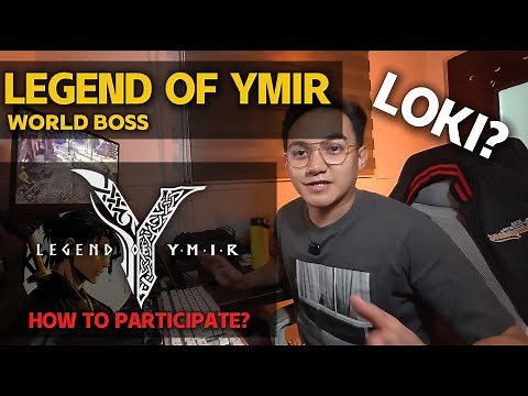 LEGEND OF YMIR - HOW TO ATTEND WORLD BOSS? SCHEDULE AND TIPS! (TAGALOG)