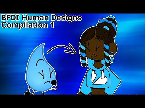 What if Battle For Dream Island characters were HUMAN?? | BFDI Human Designs Compilation 1 | ‪@BFDI‬