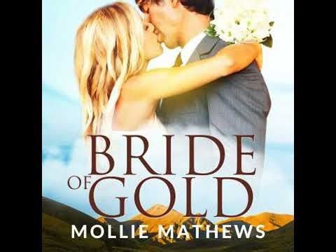 Bride of Gold - Mollie Mathews