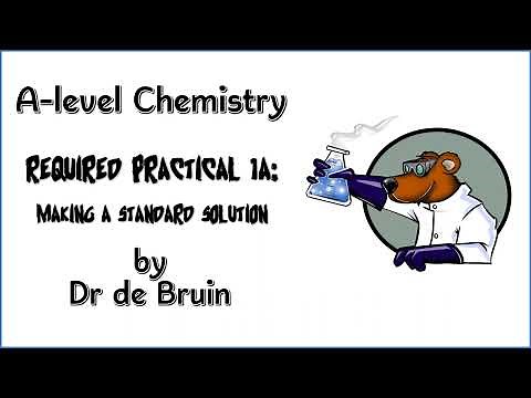 AQA A level Chemistry Required Practical 1a - Making a Volumetric / Standard Solution