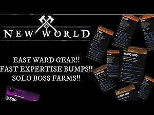 New World New Player Solo Boss Farm , Fast Expertise Bumps!! Easy Ward Gear!! Don’t Miss Out!
