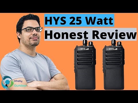 HYS 25 Watt UHF HT DETAILED REVIEW!