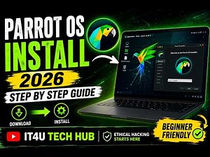 Parrot OS Download & Installation Step by Step (2026) | Beginner Guide | IT4U Tech Hub