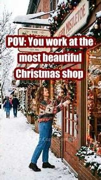 POV: You work at the most beautiful Christmas shop 🎄#cozy #christmas #vintage #memories #shop