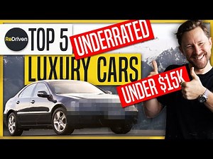 Top 5 UNDERRATED luxury cars under $15,000 | ReDriven