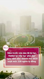 Doanh thu của Viettel năm 2025 đạt 220,4 nghìn tỷ đồng, tăng trưởng 13,8%. Mức tăng trưởng lên tới 2 con số rất ấn tượng đối với một tập đoàn có quy mô lớn như Viettel, đóng góp vào mục tiêu tăng trưởng GDP cao của Việt Nam 🆙📈📊 #Viettel #ViettelGroup #viettelcamau | Viettel Cà Mau