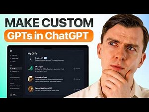 How I Create Custom GPTs on ChatGPT (Tutorial)
