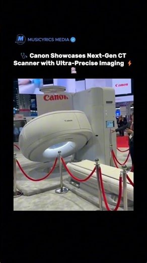 🩺 Canon Showcases Next-Gen CT Scanner with Ultra-Precise Imaging ⚡🏥