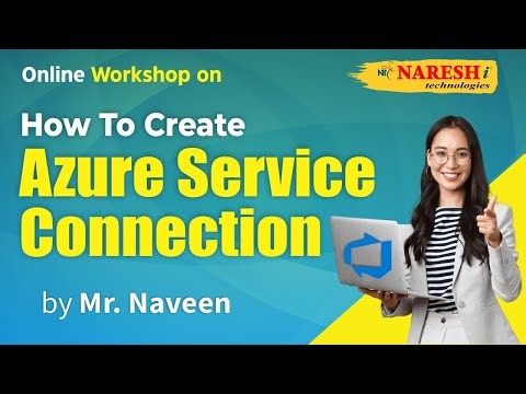 Service Connection | How To Create Azure Service Connection | Naresh IT