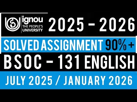BSOC 131 SOLVED ASSIGNMENT 2025-26 | BSOC 131 SOLVED ASSIGNMENT 2025-26 IN ENGLISH | BSOC 131