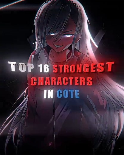 Top 16 Strongest Classroom of the Elite Characters