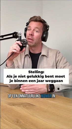 Als je niet gelukkig bent moet je binnen een jaar weggaan #shorts