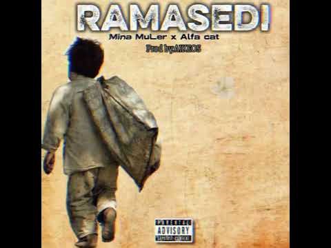 RAMASEDI [Mina Muller x Alfa cat]prod by :Aikoes