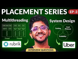Uber & Rubrik System Design Coding Rounds | Multithreading Interview Questions | Placement Series 3