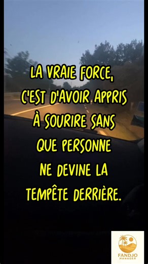 La vraie force, c'est d'avoir appris à sourire sans que personne ne devine la tempête derrière. #fandjomanager #citation #force | Fandjo Manager