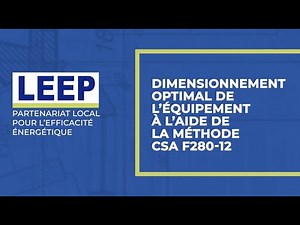 Bon dimensionnement de l’équipement en utilisant la norme CSA F280-12