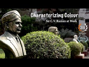 Characterizing Colour - Sir C.V. Raman at Work