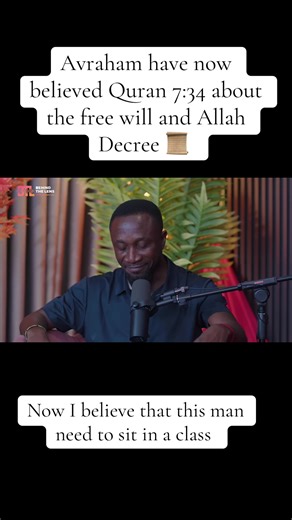 Avraham have now believed Quran 7:34 about the free will and Allah Decree 📜