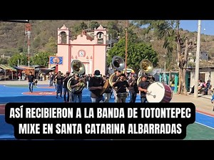 The Totontepec Mixe Band Shines at the Santa Catarina Albarradas Festival #Oaxacanculture