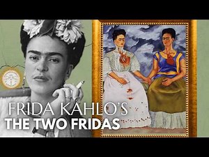 Frida Kahlo's Imaginary Friend And The Inspiration Behind 'The Two Fridas' | CH 2 (CLIP)