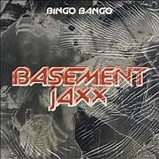 Basement Jaxx - Bingo Bango