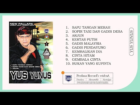 Yus Yunus Full Album ft New Pallapa (Official Music Video)