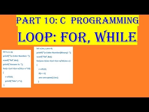 Video 10:C Programming for nd while loop