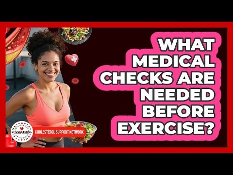 What Medical Checks Are Needed Before Exercise?