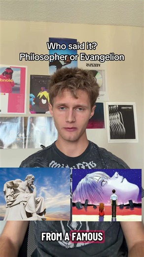 Who Said It? Philosopher or Neon Genesis Evangelion Quiz