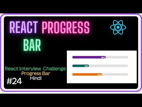 🚀React Progress Bar- React Interview Challenge #24 -Machine Coding Round #javascript #react