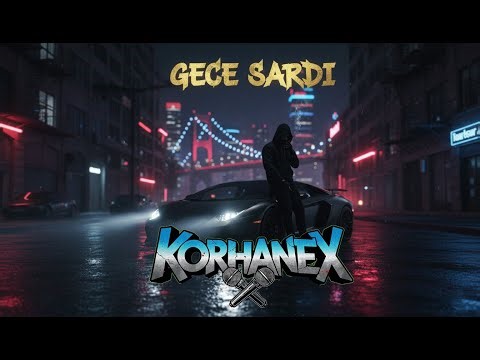 Korhanex – Gece Sardı (Street Rap | Türkçe Trap)