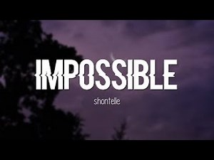 Shontelle | Impossible Lyrics
