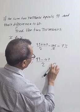 Find two numbers using their sum and the difference