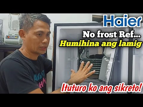 HOW TO REPAIR LOW COOLING NO FROST REF | HAIER