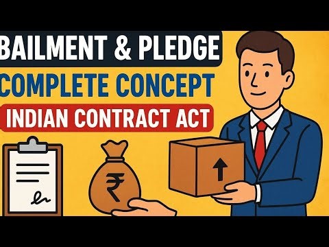 Complete Bailment and Pledge concept | Easy explanation by Animation | Perfect for quick revision |