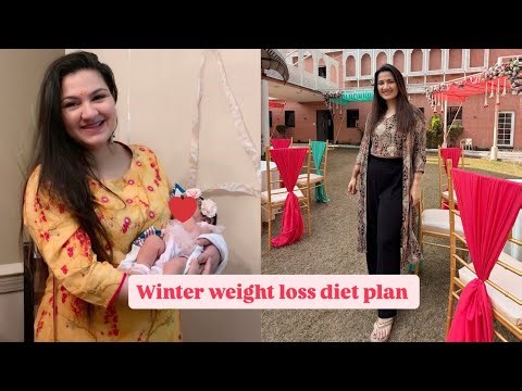 Lose 10 kgs in Winter || Winter Weight Loss Diet Plan
