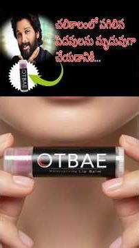 To soften chapped lips in winter/OTBAE Lipbalm Stick use #facts #telugu