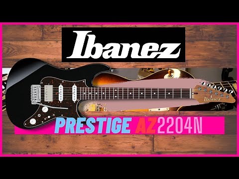 Ibanez Prestige AZ2204N