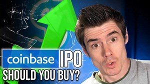 Coinbase IPO shatters expectations - Should you buy?