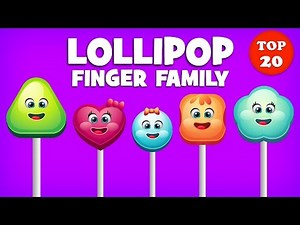 Lollipop Finger Family Song | Top 20 Finger Family Songs | Daddy Finger Rhyme