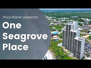 One Seagrove Place Condos in Seagrove Beach Overview (30A)