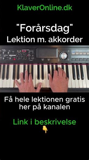 Lær at spille Forårsdag af Anne Linnet på klaver