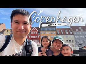 Copenhagen With Kids? Essential Tips for a Stress-Free Trip!