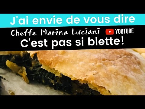 Recette Tourte aux blettes Cheffe Marina Luciani
