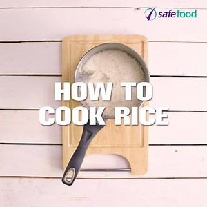 47K views · 87 reactions | Cooking rice made easy | Safefood | Facebook