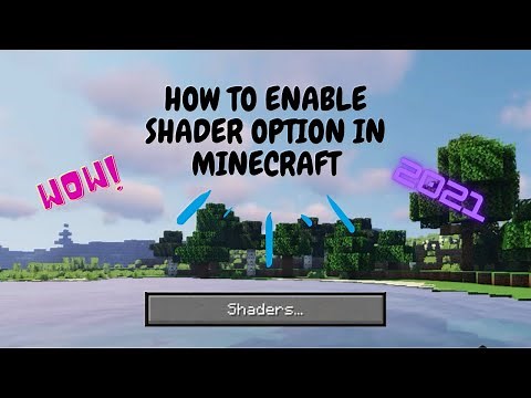 How to enable Shaders option in Minecraft