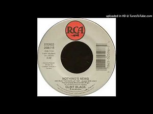 Clint Black Nothing's News (1990)