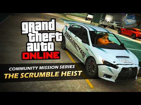 GTA Online - The Scrumble Heist (by SergeantDexter) | Community Mission Series